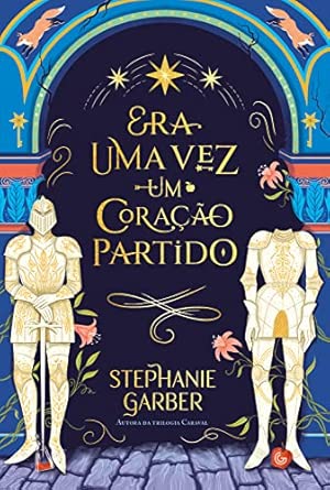 Era Uma Vez Um Coração Partido